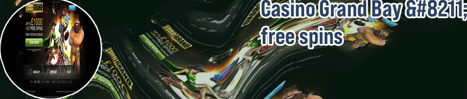 Casino grand bay no deposit free spins