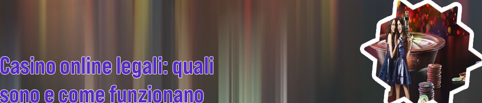 Migliori casino online legali