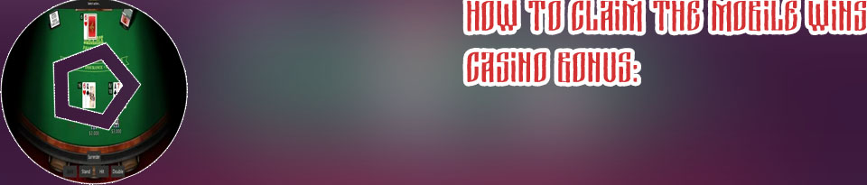 Mobile wins casino