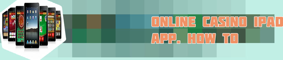 Online casino ipad app